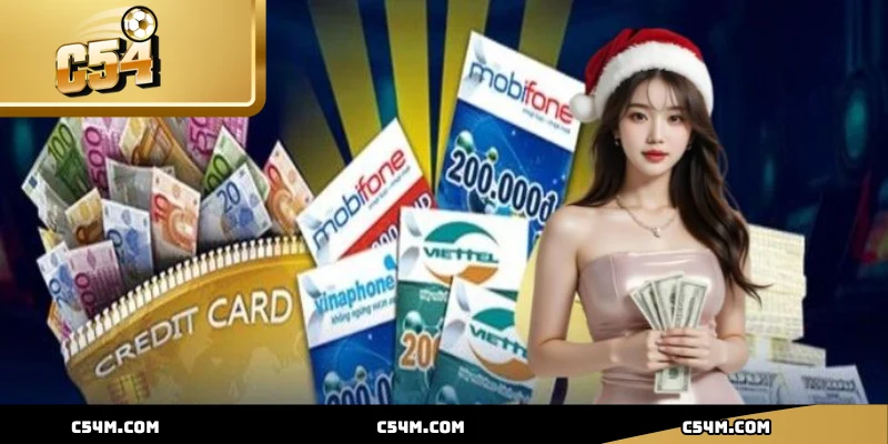 Nạp tiền nhanh chóng, nhiều phương thức tiện lợi