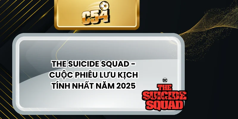 The Suicide Squad